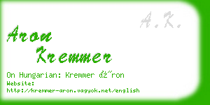 aron kremmer business card